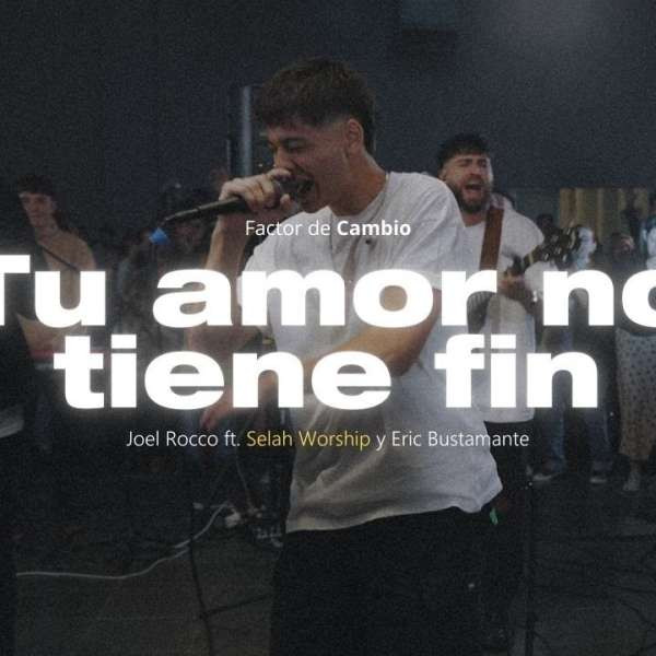 Tu amor no tiene fin - Generación 12